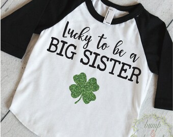 St. Patricks Day Big Sister Shirt Baby Girl St. Patricks Day Shirt Big Sister Toddler Girl St. Patricks Day Toddler Outfit 017