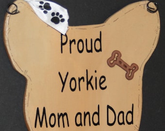 Proud Yorkie Mom and Dad, Yorkie gift, Wall Décor, Yorkie Lover. Yorkshire Terrier