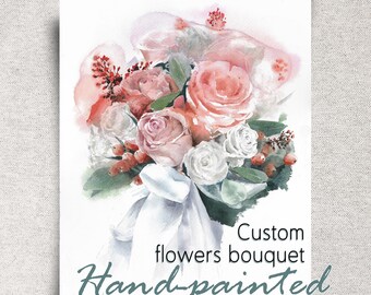 Custom Bridal Bouquet Original Watercolor Painting – Personalized Wedding Flowers gift