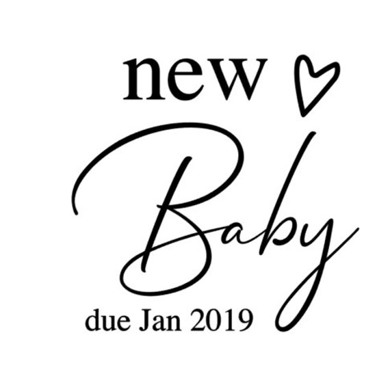 Download New Baby Due Svg Cut File Pregnancy Announcement Baby Etsy