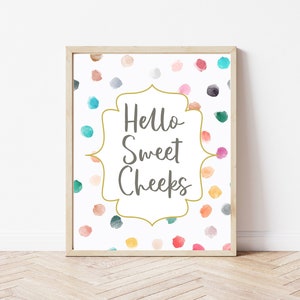 hello sweet cheeks, colorful, watercolor, bathroom decor, nursery decor, printable, print, download, girls nursery, kids