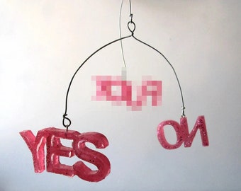 Mature Art Mobile - Pink Sparkle -F*CK/YES/NO- Hanging Mobile