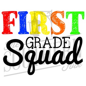 First Grade Squad PNG File, Sublimation Design Downloads, Digital Download, Back to School