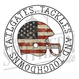 Tailgates Tackles and Touchdowns PNG File, Sublimation Designs Downloads, Digital Download, Football