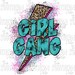 Girl Gang PNG File, Sublimation Designs Downloads, Digital Download, Sublimation Designs, Sublimation Design, Sublimation PNG, Leopard