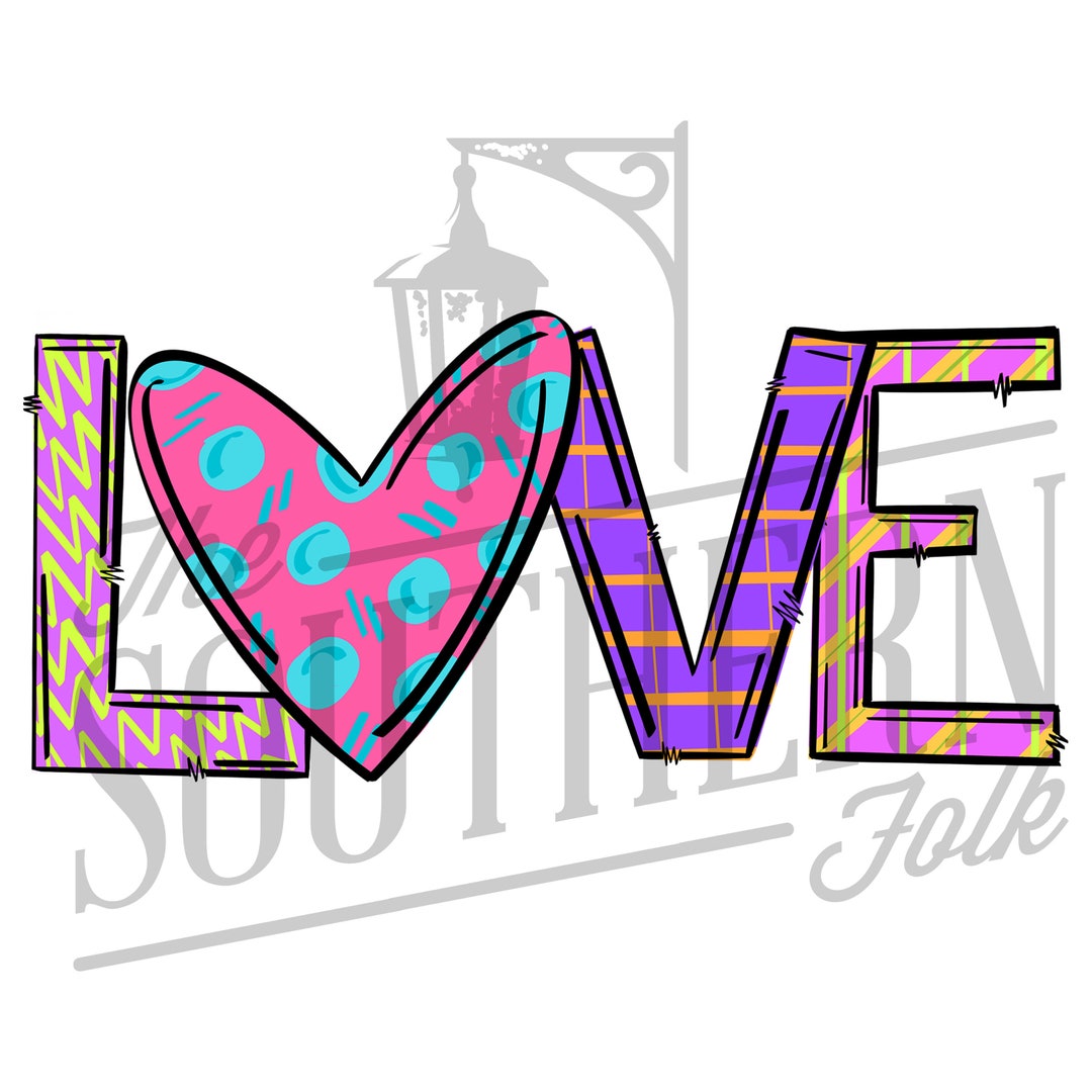 Hand Drawn Love PNG File, Sublimation Designs Downloads, Digital ...