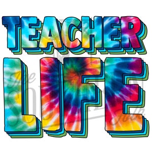 Teacher Life PNG File, Sublimation Design, Digital Download, Sublimation Designs Downloads