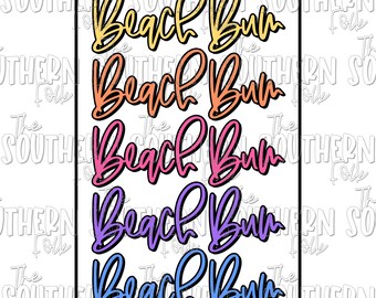 Beach Bum PNG File, Sublimation Design, Digital Download, Sublimation Designs Downloads