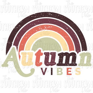 Autumn Vibes Sublimation Design, PNG File, Digital Download, Sublimation Designs Downloads, Fall Designs