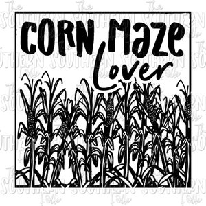 Corn Maze Lover PNG File, Sublimation Designs, Digital Download, Sublimation Designs Downloads, Fall Sublimation, Fall Designs
