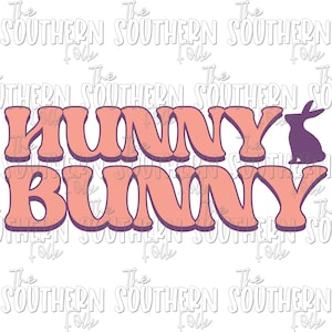 Retro Hunny Bunny PNG File For Sublimation, Digital Download, Sublimation Designs Downloads, Easter Designs, Mom Designs Easter
