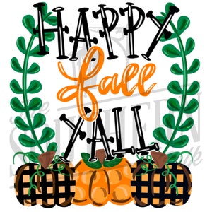 Happy Fall Sublimation Design, PNG File, Digital Download, Sublimation Designs Downloads
