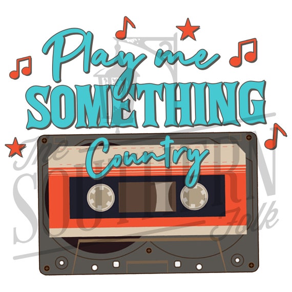 Play Me Something Country Play Me Something Country