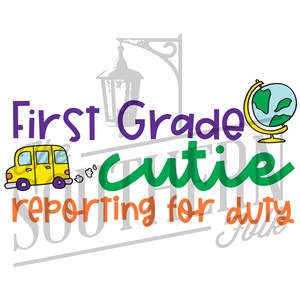 First Grade Cutie PNG File, Sublimation Designs, Digital Download, Sublimation Designs Downloads, Back To School