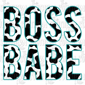 Cow Print Boss Babe PNG File, Sublimation Design, Digital Download, Sublimation Designs Downloads