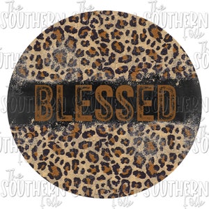 Cheetah Blessed PNG File, Sublimation Design, Digital Download, Sublimation Designs Downloads, Sublimation Designs, CE