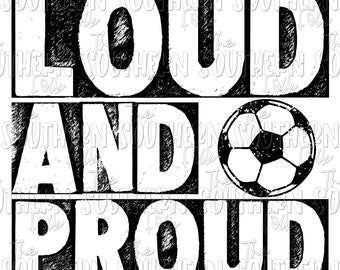 Archivo PNG de fútbol ruidoso y orgulloso, descargas de diseños de sublimación, descarga digital, diseño de baloncesto, sublimación PNG, diseños deportivos
