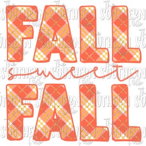 Fall Sweet Fall PNG File, Sublimation Design, Digital Download, Sublimation Designs Downloads, Sublimation Designs, Fall Sublimation