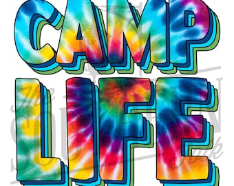 Camp Life PNG File, Sublimation Design, Digital Download, Sublimation Designs Downloads