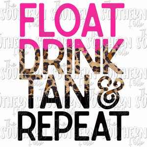 Float Drink Tan & Repeat Pink Cheetah Print PNG File, Sublimation Design, Digital Download, Sublimation Designs Downloads, CE