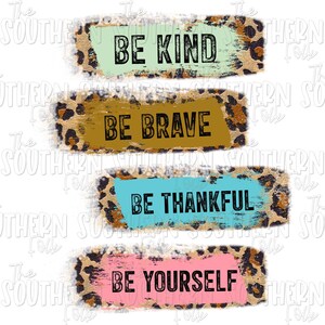 Gepard Print Be Kind, Be Brave, Be Thankful, Be Yourself PNG Datei, Sublimation Design, Digitaler Download, Sublimation Designs Downloads, CE