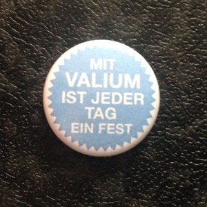 Valium Button Bild 2