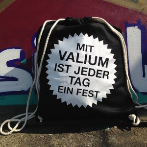 With Valium every day is a feast-gym bag image 1