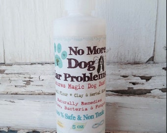 Earth’s Answers All Natural No More Dog Ear Problems Grooming Healthy Ears!