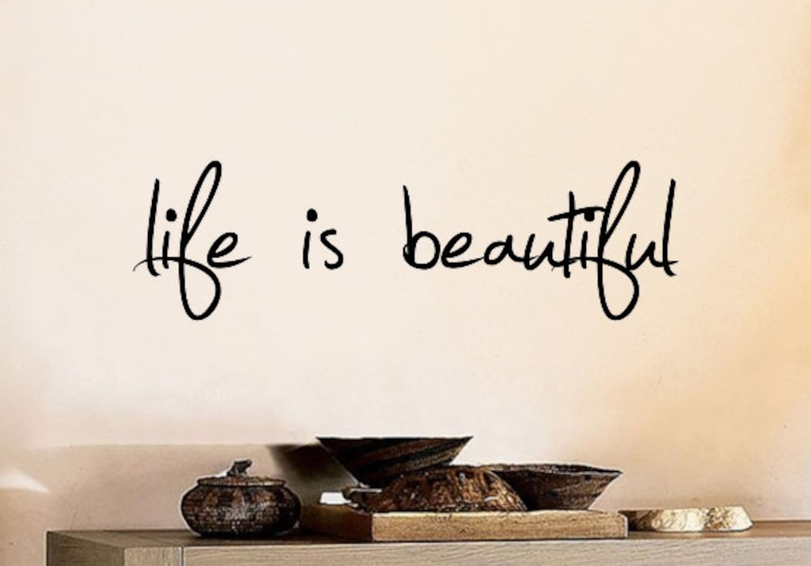 Life is beauty