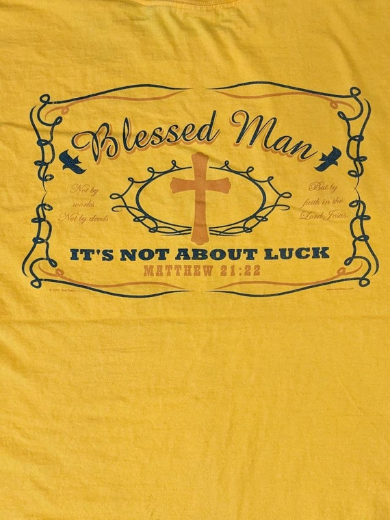 Vintage Blessed Not Lucky religious t-shirt - SIZ… - image 2