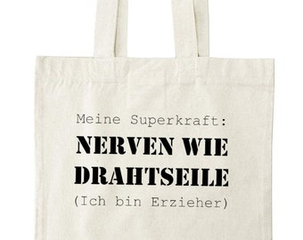 Nerven wie Drahtseile Erzieher Geschenk für Erzieher Erzieherin