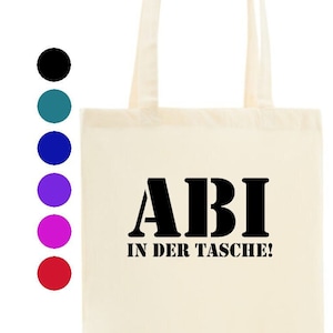 ABI in der Tasche Stoffbeutel Stofftasche für das Abitur