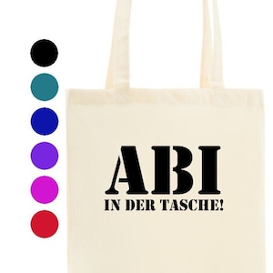 ABI in the bag fabric bag fabric bag for the Abitur