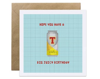 Scottish birthday card, Tennents Lager, Big Juicy , Scotland, Funny, Beer lover