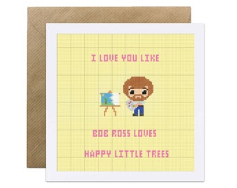 Bob Ross Happy Little Trees card - Valentines Day, Birthday, Artist, Engagement, Romantic card