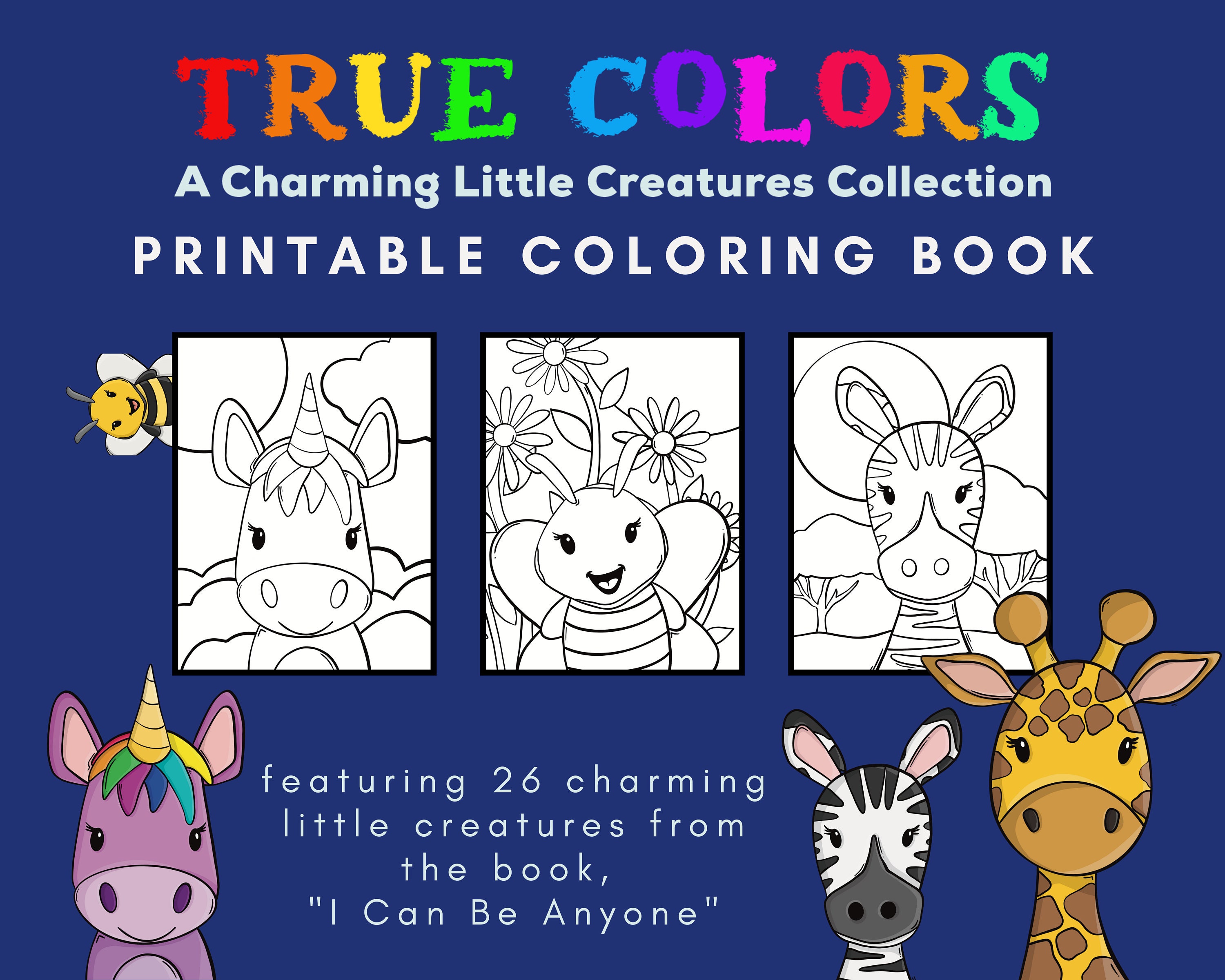 Download True Colors Printable Coloring Book Charming Little Creatures Kids Activity Pdf Letter 8 5 X 11 In Print At Home Kids Art