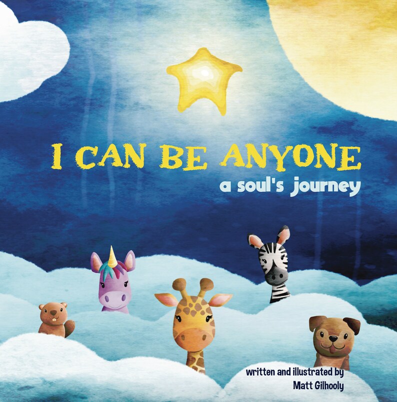 I Can Be Anyone: A Soul's Journey Toddler eBook PDF Version Self Love and Acceptance image 2