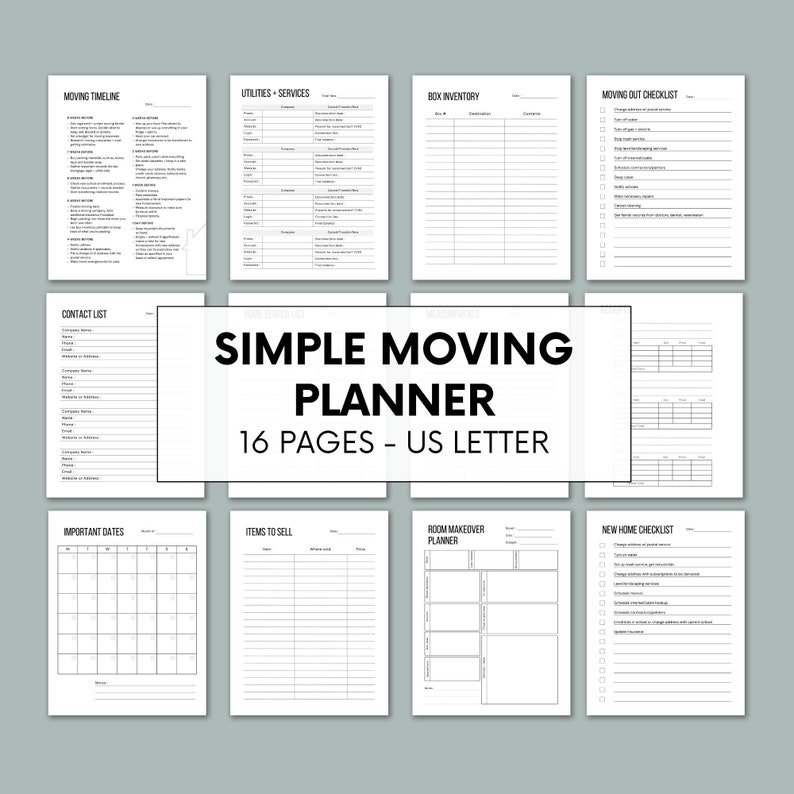 May include: A printable moving planner with 16 pages in US Letter size. The planner includes sections for moving timeline, utilities and services, box inventory, moving out checklist, contact list, important dates, items to sell, room makeover planner, and new home checklist.