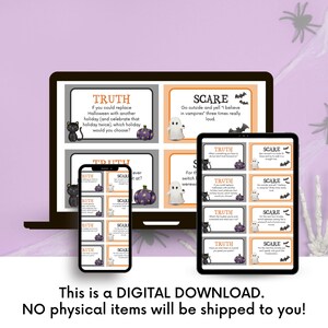Puede incluir: Una descarga digital de tarjetas de juego con tem&aacute;tica de Halloween. Las tarjetas se dividen en dos categor&iacute;as: Verdad y Miedo. Cada tarjeta presenta una ilustraci&oacute;n de un gato negro o un fantasma y una pregunta o un desaf&iacute;o. Las tarjetas se muestran en una pantalla de computadora port&aacute;til, tableta y tel&eacute;fono.
