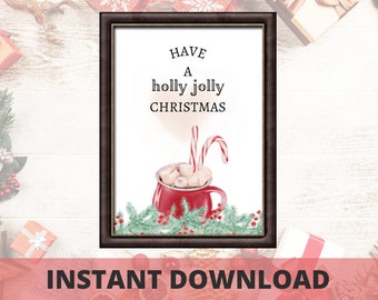 Have a Holly Jolly Christmas Printable, Christmas Card, Christmas Wall Art