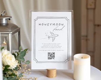 Printable Honeymoon Fund Sign, QR Code Wedding Sign, Editable Template for Cash Gifts, Instant Download for Weddings