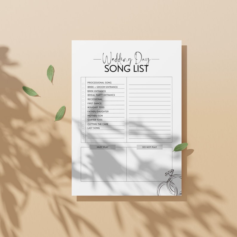 May include: A printable wedding day song list checklist with a black and white design. The checklist includes a list of wedding events such as processional song, bride and groom entrance, first dance, bouquet toss, and last song. The checklist has two columns labeled "Must Play" and "Do Not Play".