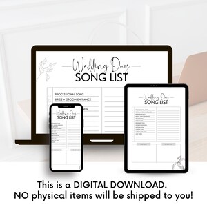 May include: A digital download of a wedding day song list printable. The printable is shown on a laptop, tablet, and phone screen. The printable has a black and white design with a floral illustration and the text "Wedding Day Song List".