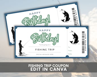 May include: A printable fishing trip coupon with a green and blue color scheme. The coupon features a silhouette of a fisherman and a fish jumping out of the water. The text on the coupon reads "Happy Birthday! You're going on a fishing trip. Special message here."
