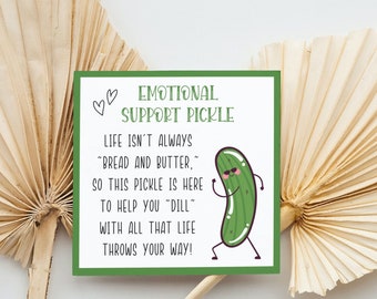 Printable Cards, Emotional Support Pickle Printable Tag, Gifts Tag, Cute Pickle Pun Card, Digital Pdf, Crochet Plush Display Tag