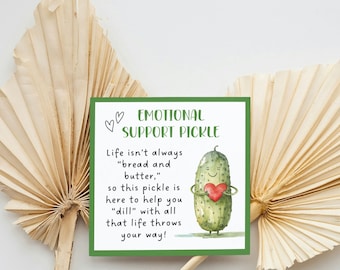 Printable Cards, Emotional Support Pickle Printable Tag, Gifts Tag, Cute Pickle Pun Card, Digital Pdf, Crochet Plush Display Tag