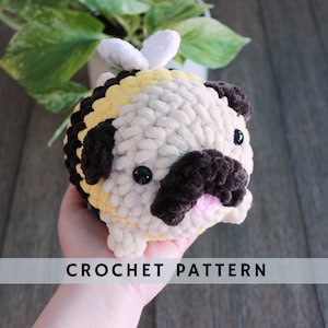 Pug Bee, Puppy Bee crochet pattern , amigurumi crochet pattern, easy and cute crochet pattern