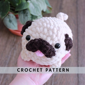 The Pug crochet pattern , Amigurumi pattern, crochet Pug Plushie Toy -easy and cute crochet pattern
