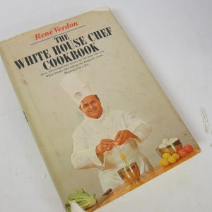 Rene Vardon (Hardcover) 1967 French Cookbook The White House Chef Cookbook