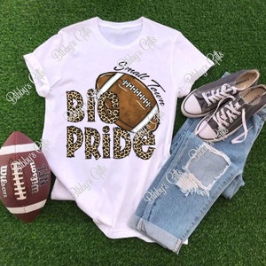 Small Town Big Pride-Football-Sports-PNG-Digital Download-Sublimation-High School-Team-Leopard-Cheetah-Animal Print-Shirt-Ball Game-Game Day